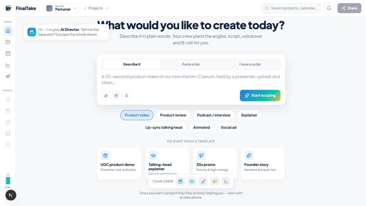 FinalTake entry screen — describe a brief, paste a link, or import a script